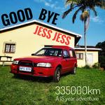 Good Bye Jess Jess - a 15-year adventure